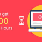 YouTube Watch Hours