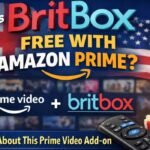 BritBox Free with Amazon Prime